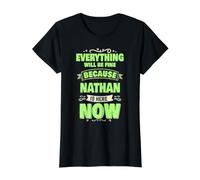 Nathan is Here Now Nom personnalisé Nathan T-Shirt Graphique avec Valeur