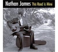 Nathan James - This Road Is Mine