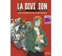 NATHAN La division - L'enquête d'une femme sur les traces des Waffen-SS français