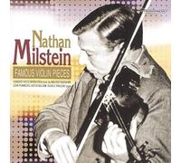 Nathan Milstein - Famous Violin Pieces [Import]