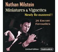 Nathan Milstein - Nathan Milstein; Miniatures, Vignettes & More [Compact Discs]