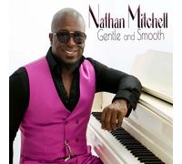 Nathan Mitchell - Gentle and Smooth
