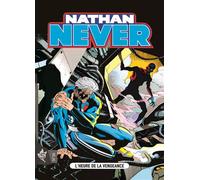 Nathan Never N°20 - L'heure de la vengeance - Antonio Serra - Swikie Editions - broché - Bande dessinée