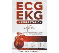 Nathan Orwell ECG/EKG Interpretation (Poche)