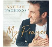 Nathan Pacheco - My Prayer [Cd]