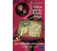 Nathan und der Kobold Tengu Band 2Der Dieb vom Eiffelturm - Maria Anders - Books on Demand GmbH - Livre en Anglais Maria AndersMaria Anders (Auteur)