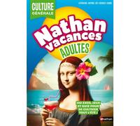 Nathan Vacances Adultes Culture générale - Kathie Fagundez - Nathan - broché - Méthode de langue
