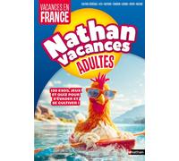 Nathan Vacances Adultes Vacances en France - Kathie Fagundez - Nathan - broché - Méthode de langue