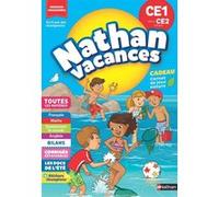 Nathan Vacances CE1 vers le CE2 7/8 ans Chambon Christelle (Auteur), Bénédicte Colin (Auteur), Christine Beigel (Auteur), Sandrine Guillore-Chotard (Auteur), Stéphanie Chica (Auteur), Patrick Morize (