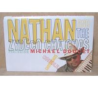 Nathan & Zydeco Cha Cha's - Creole Crossroads