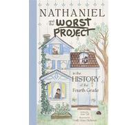 Nathaniel and the Worst Project in the History of the Fourth Grade - Ann Val - Twenty Hills Publishing - ebook (ePub) - Livre