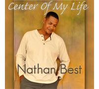 Nathaniel Best – Center of My Life – CD