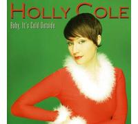 Holly Cole – Baby It's Cold Outside (Christmas Album) – CD