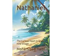 Nathaniel: The Curious Heart in Green Hills Village