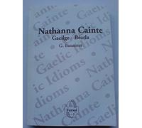 Nathanna Na Gaeilge: Gaeilge-Bearla