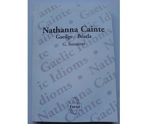 Nathanna Na Gaeilge: Gaeilge-Bearla