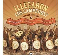 Nati Cano's Mariachi Los - Illegaron Los Camperos