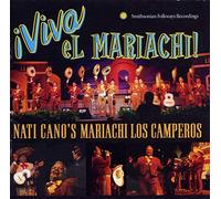 Nati Cano's Mariachi Los - Viva El Mariachi