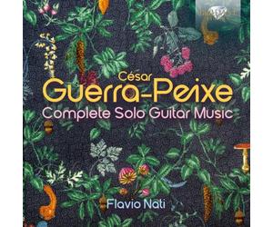 Nati,Flavio - Guerra-Peixe:Complete Solo Guitar Music