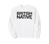 Natif Britannique (déclaration du Patriote Britannique de Grande-Bretagne) Sweatshirt