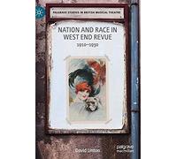 Nation And Race In West End Revue