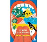 Nation cannibale - In Koli Jean Bofane - Actes sud - Poche - Roman