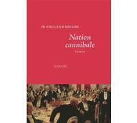 In Koli Jean Bofane – Nation cannibale – Éditions Denoël