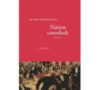 In Koli Jean Bofane – Nation cannibale – Éditions Denoël