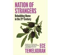 Nation of Strangers: Rebuilding Home in the 21st Century