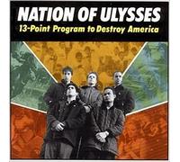 Nation of Ulysses - 13-Point Programm to [Import]