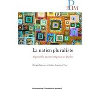 Nation pluraliste (La) Jérôme Gosselin-Tapp (Auteur), Michel Seymour (Auteur)