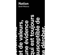 Nation - Sarah Mazouz - Anamosa - broché - Essai