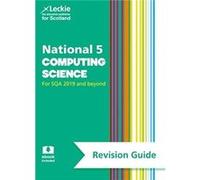 National 5 Computing Science Revision Guide by Leckie Paperback Book Inconnu (Auteur)