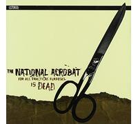National Acrobat - for All Practical Purposes is Dead