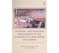 National and Regional Parliaments in the EULegislative Procedure PostLisbon - Bloomsbury Publishing PLC - Bloomsbury Publishing PLC - Livre en Anglais - P Bloomsbury Publishing PLCBloomsbury Publishin