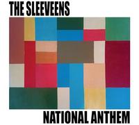 The Sleeveens – National Anthem – Vinyle LP 12"