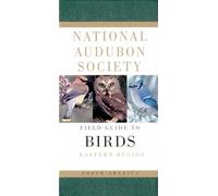 National Audubon Society Field Guide to North American Birds--E: Eastern Region - Revised Edition