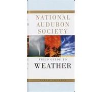 National Audubon Society Field Guide to North American Weather David M. Ludlum (Auteur)