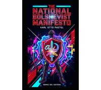 National Bolshevik Manifesto