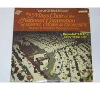National Convention of Choirs & Choruses - Let's Go Back to God - Live [Vinyl LP]