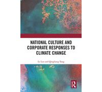 National Culture and Corporate Responses to Climate Change - Le Luo - Routledge - ebook (ePub) - Livre