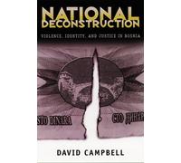 National Deconstruction: Violence, Identity, and Justice in Bosnia
