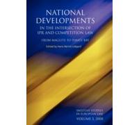 National Developments In The Intersection Of Ipr And Competition Law