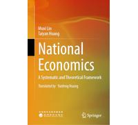National Economics: A Systematic and Theoretical Framework