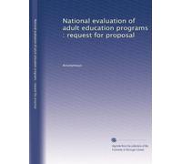 National evaluation of adult education programs : request for proposal