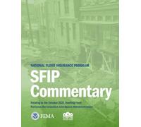 National Flood Insurance Program SFIP Commentary: October 2022 (Risk Rating 2.0: Equity in Action Edition)