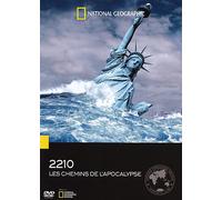 National Geographic - 2210 : Les Chemins De L'apocalypse