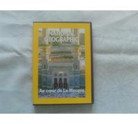 National Geographic : Au coeur de la Mecque