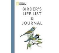 National Geographic Birder's Life List And Journal