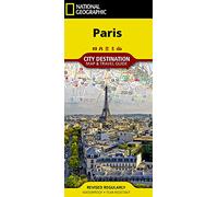 National Geographic City Destination Map & Travel Guide Paris